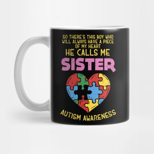 Autism Awareness Shirt Boy Piece Of My Heart Sister Mug